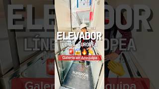 Elevador línea europea Ideal para casas restaurantes galerías y mucho más ascensores peru [upl. by Spiros]