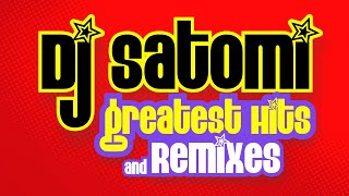 Dj Satomi Greatest Hits amp Remixes FULL ALBUM HQ [upl. by Ettenej]