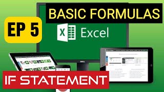 Get Started With Formulas In Excel 365  Ep 5 How To Use An IF Statement In Excel [upl. by Atsirc]