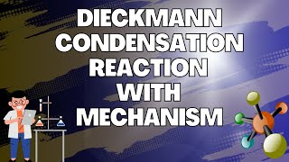 Dieckmann Condensation Reaction With Mechanism [upl. by Hanaj]