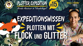 Plotter Expedition 15  Plotten mit Flock und Glitzer [upl. by Laon]