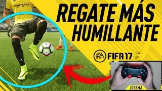 EL REGATE más HUMILLANTE de FIFA 17 [upl. by Enida675]