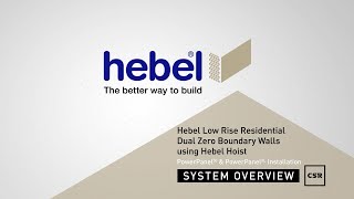 Hebel Low Rise Dual Zero Boundary Walls using Hebel Hoist – PowerPanel50 amp PowerPanelXL – System [upl. by Desdee]