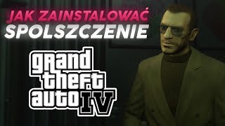 JAK ZAINSTALOWAĆ SPOLSZCZENIE DO GTA 4 PORADNIK 2022 [upl. by Odlonra]