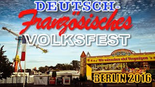 DeutschFranzösisches Volksfest Berlin 2016 FahrgeschäfteampImpressionen [upl. by Hamfurd]