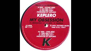 Keplero  My Obsession Loca Mix 1992 [upl. by Nosduh]