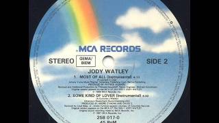 Jody Watley  Most Of All Remix [upl. by Alliuqa]