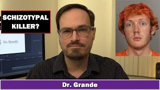 James Holmes  Mental Health amp Personality  What is Schizotypal Personality [upl. by Yule785]