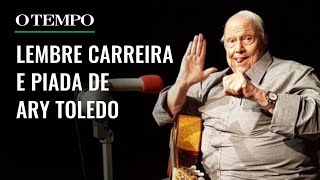 Ary Toledo morre aos 87 anos veja trajetória do comediante [upl. by Yelnats]