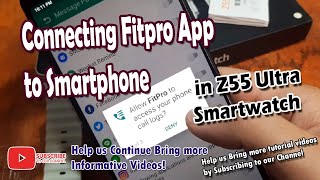 Connecting Fitpro App to Smartphone in Z55 Ultra Smartwatch [upl. by Landes911]