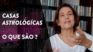 O que são as CASAS ASTROLÓGICAS [upl. by Anawaj402]