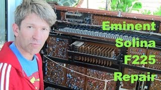 MF25 Eminent Solina F225 vintage Organ Repair and Service [upl. by Nywra39]