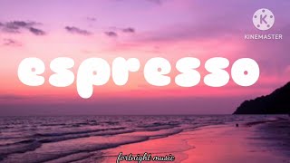 Sabrina carpenter  Espresso  lyrics video [upl. by Oht]