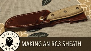 Making a Leather Rat Cutlery RC3 Sheath [upl. by Felty]