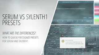 Serum VS Sylenth1 Presets  How to Quickly Recognize Presets for Serum and Sylenth1 Making Music [upl. by Idas]