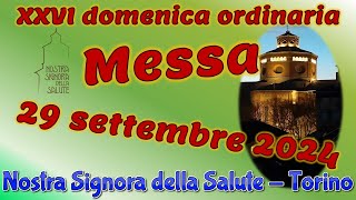 Messa 29 settembre 2024 [upl. by Debra]