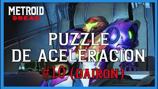 Metroid Dread  Puzzle de aceleración 10 Dairon [upl. by Oloapnaig]