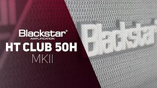 Blackstar HT Club 50H MkII  Metal Demo [upl. by Fiann]