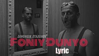 Jahongir Otajonov  foniy dunyo lyric texts [upl. by Matazzoni]