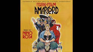 Amarcord  Soundtrack Suite Nino Rota [upl. by Whitman125]