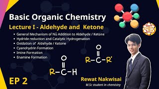 EP 2 Aldehyde and Ketone  Basic Organic Chemistry  by PEx [upl. by Idnek414]