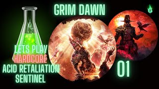 Grim Dawn  Acid Retaliation Sentinel  Episode 01 [upl. by Ramsa]