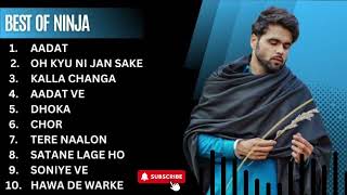 Ninja All Songs  Ninja Top 10 Sad Songs  Latest Punjabi Songs Ninja  Ninja ALL Hits Songs 2024 [upl. by Iramaj622]