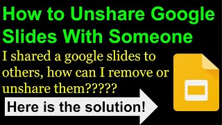 How to Unshare Google Slides With SomeoneHow to remove someone that youd already shared the slide [upl. by Neved643]