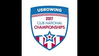 2017 USRowing Club Nationals  Sunday Finals [upl. by Hplodur]