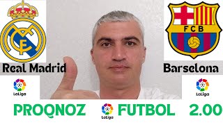 Real Madrid  Barselona  PROQNOZ FUTBOL  LA LİQA 26102024 [upl. by Ylime]