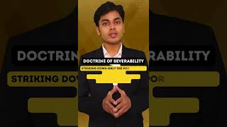 Doctrine of Severability constitutionalrights upsc constitutionallaw indianpolity constitution [upl. by Marlane974]