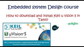 36How To Download And Install Keil U Vision 5 In Tamil [upl. by Rema473]