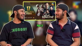 Reaction on Parizaad 2nd Last Episode Part2  HUM TV  Drama  Delhian 2winz [upl. by Cindelyn]