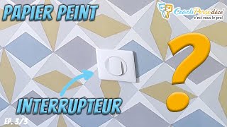 Poser du papier peint sans contrainte technique coupes autour des prises  Masterclass 33 [upl. by Cacie802]