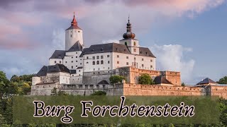 Burg Forchtenstein 🏰 – Geheimnisse Geschichte und Legenden aus dem Burgenland  Österreich [upl. by Wrdna970]