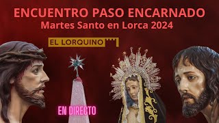 Encuentro Paso Encarnado 2024  SEMANA SANTA DE LORCA [upl. by Attenej]