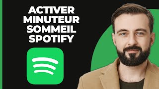 Comment activer le minuteur de sommeil sur Spotify FACILE [upl. by Spike]