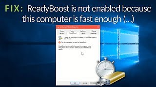 FIX ReadyBoost is not enabled because this computer is fast enough [upl. by Bruno359]