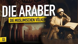 ARABER Doku Die muslimischen Völker  Teil 5 [upl. by Adlitam]