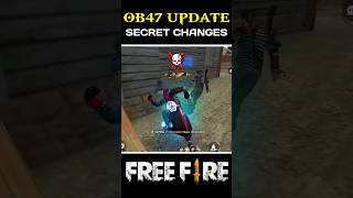 OB 47 update secret changes 🤩🔥ob47update shorts ffshorts [upl. by Gamin]