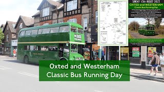 Oxted and Westerham Classic Bus Running Day 2023 [upl. by Down]