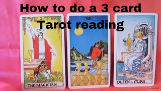 How to do a 3 card Tarot Reading  Mini Lesson [upl. by Anwahsal917]