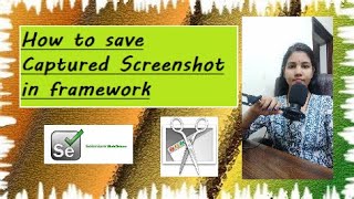 Selenium Automation 15  How to save the screenshot at framework level only in a separate folder [upl. by Caswell]