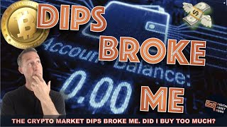 THE CRYPTO MARKET DIPS LEFT ME BROKE HERE’S WHAT I’M DOING NEXT… [upl. by Godard768]