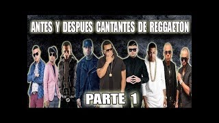 Reggaeton Antes y Después PARTE 1 INCREIBLE [upl. by Grey]