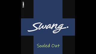 SOULED OUT  quotSWANG Christian Remix CHH [upl. by Enautna]