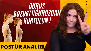 DURUŞ BOZUKLUĞUNU DÜZELT  POSTÜR ANALİZİ [upl. by Imotas549]