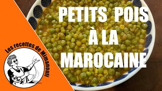 Les petits pois cuits à la marocaine de Mimanoufi [upl. by Aba]