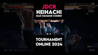 RETUN JDCR B4 Heihachi Max Damage Combo In Tekken 8 heihachi jdcr tekken8 jdcrheihachi [upl. by Keane]