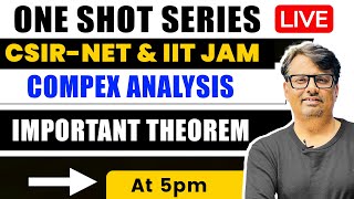 Important Theorem of Complex Analysis  One Shot for CSIR NET amp IIT JAM  By GP Sir [upl. by Becki8]